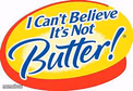 i can't believe it's not butter