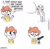 i dont really have any strong opinions