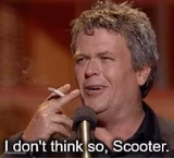 I don't think so Scooter