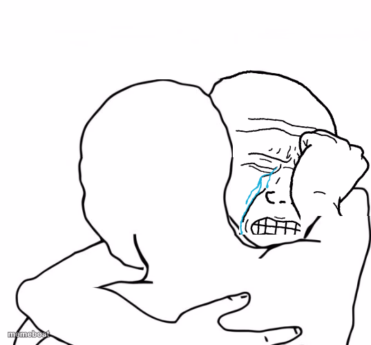 I feel your pain bro - meme generator image preview