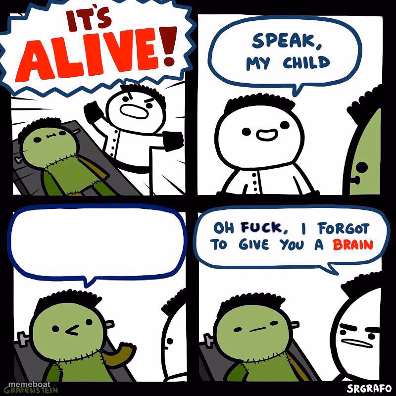 I Forgot To Give You a Brain - meme generator image preview