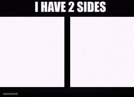 I have two sides - meme generator image preview