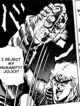 I reject my humanity JoJo