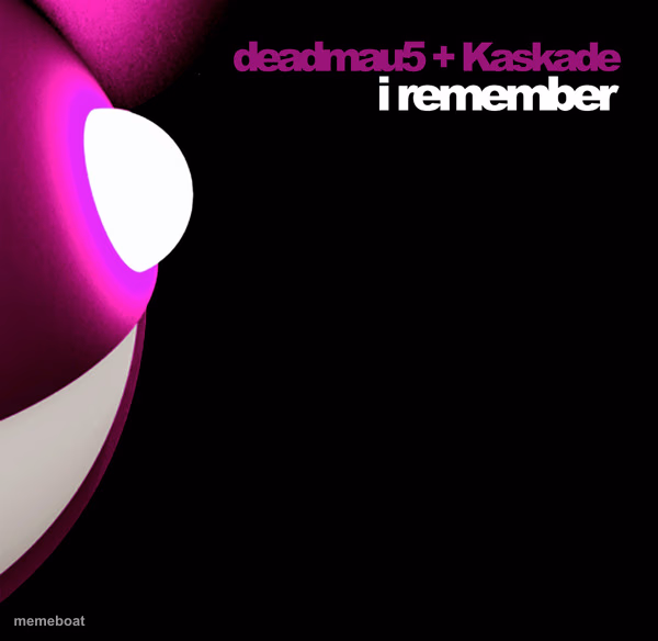 I remember Kaskade Meme Template - meme generator image preview