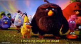 I think he might be dead
