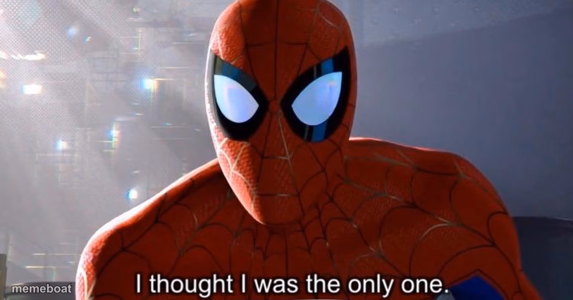 I thought I was the only one - meme generator image preview