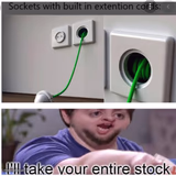 ill take your entire stock