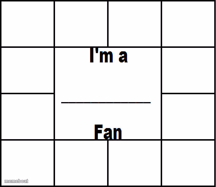 I'm a fan template - meme generator image preview