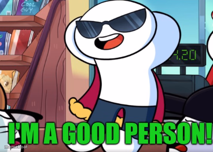 im a good person - meme generator image preview
