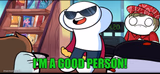 I'm A Good Person