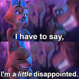 I'm a little disappointed