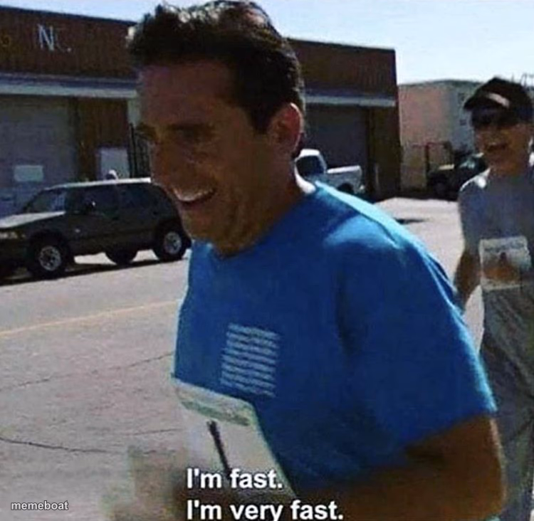 I'm fast I'm very fast - meme generator image preview