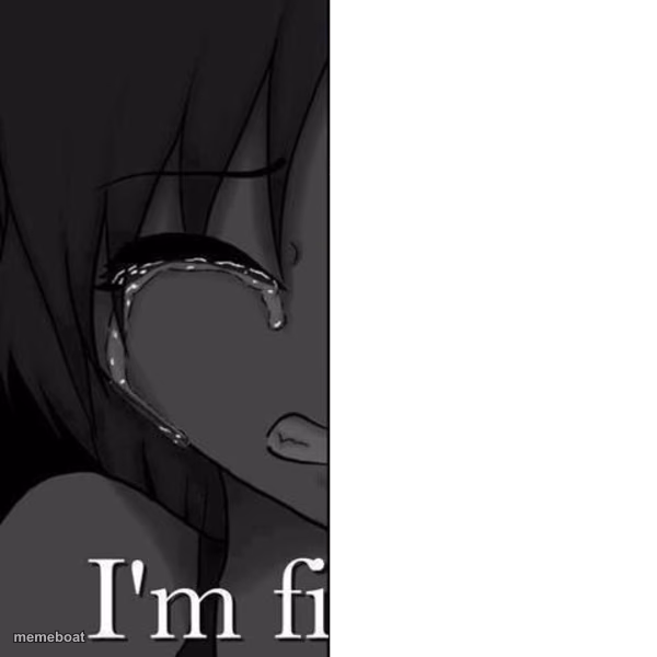 Im fine - meme generator image preview