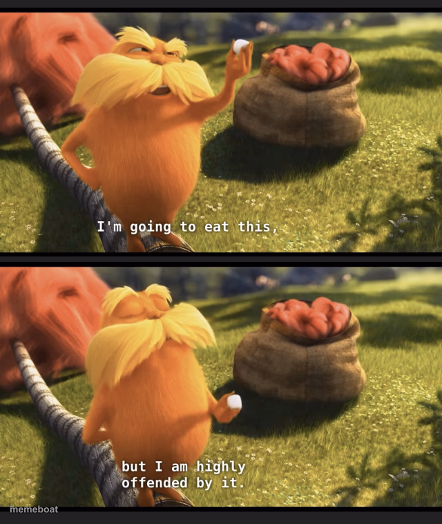 I’m gonna eat this but I’m highly offended by it - meme generator image preview