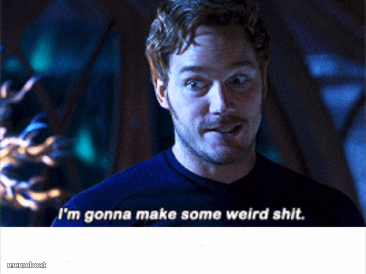 I'm gonna make some weird s*** - meme generator image preview