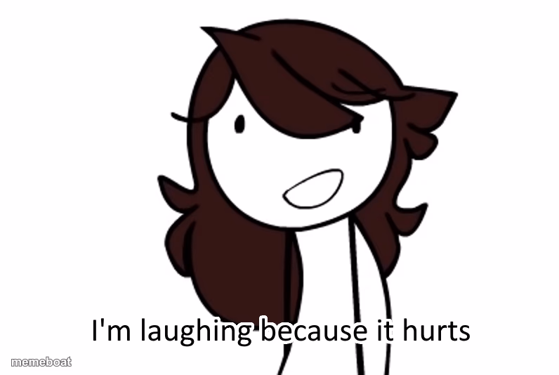 I’m laughing because it hurts - meme generator image preview
