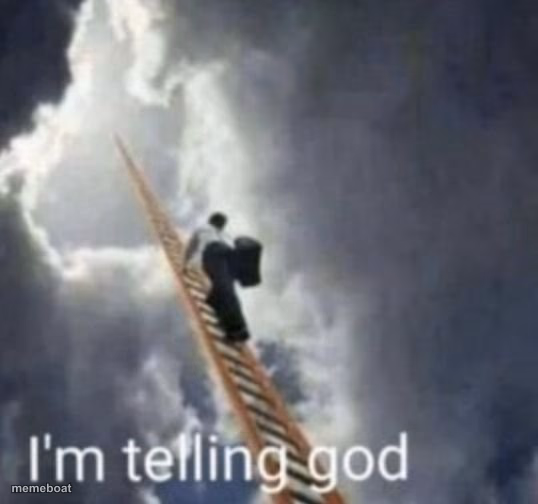 Im telling god - meme generator image preview