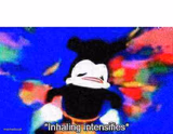 Inhaling intensifies