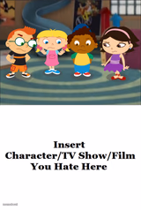 Insert X You Hate Here