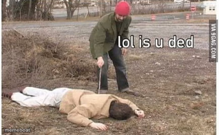 is you ded - meme generator image preview