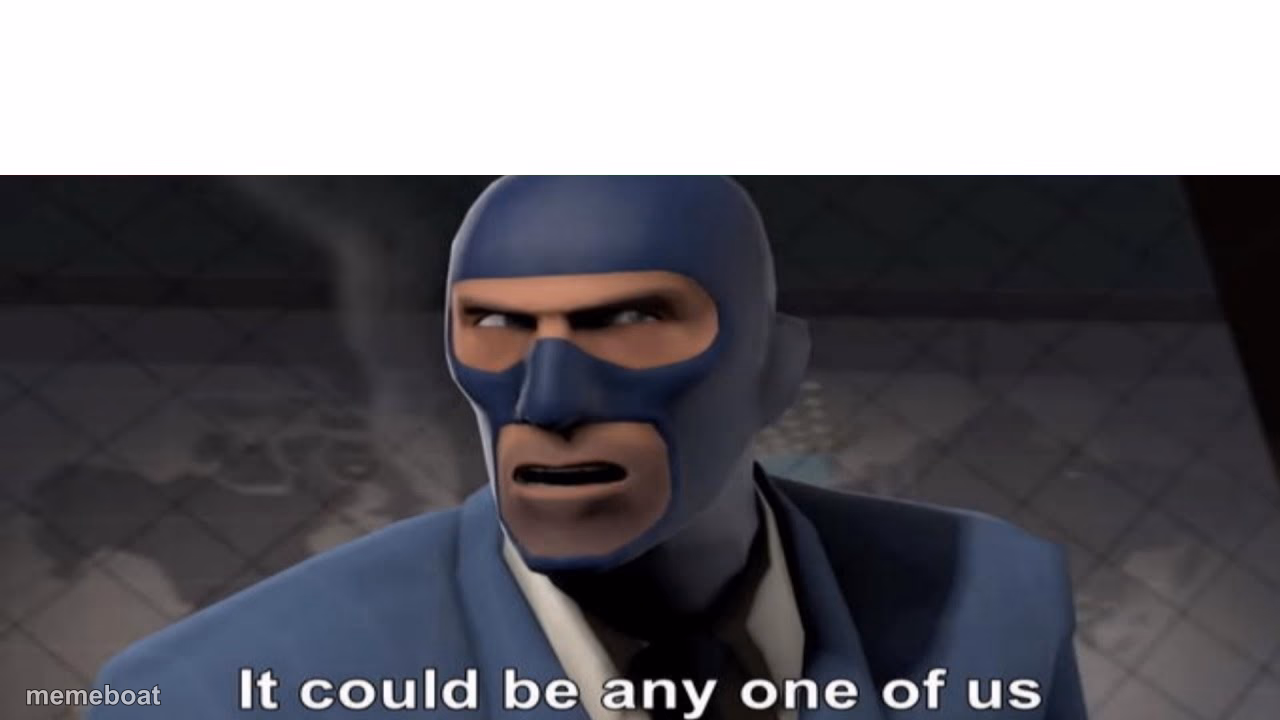 it could be any one of us - meme generator image preview