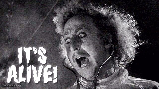 It's alive - meme generator image preview