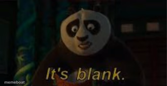 It's blank. - meme generator image preview