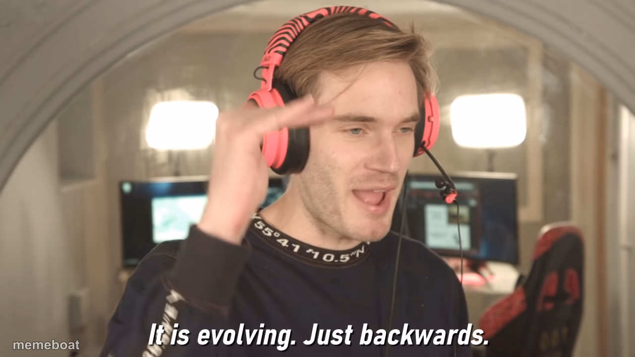 Its evolving just backwards - meme generator image preview