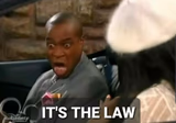 It's the law
