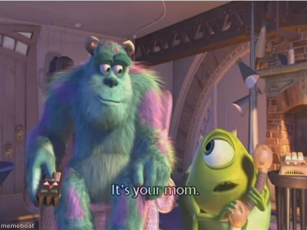 It's your mum - meme generator image preview