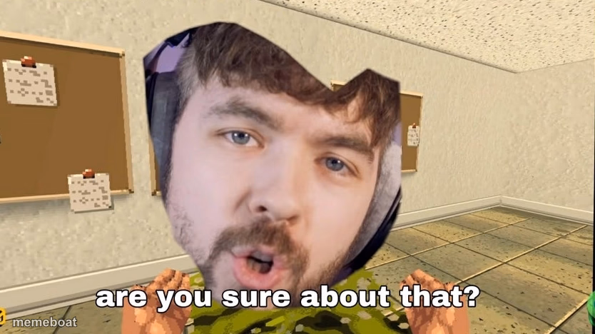 Jacksepticeye Are you sure about that - meme generator image preview