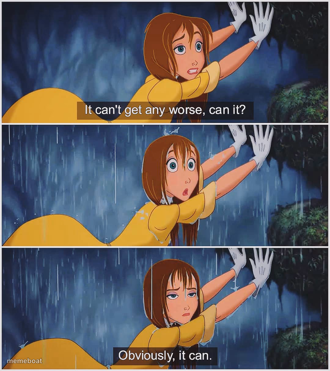 Jane thinks it can't get any worse - meme generator image preview