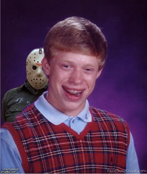 Jason and Bad Luck Brian - meme generator image preview