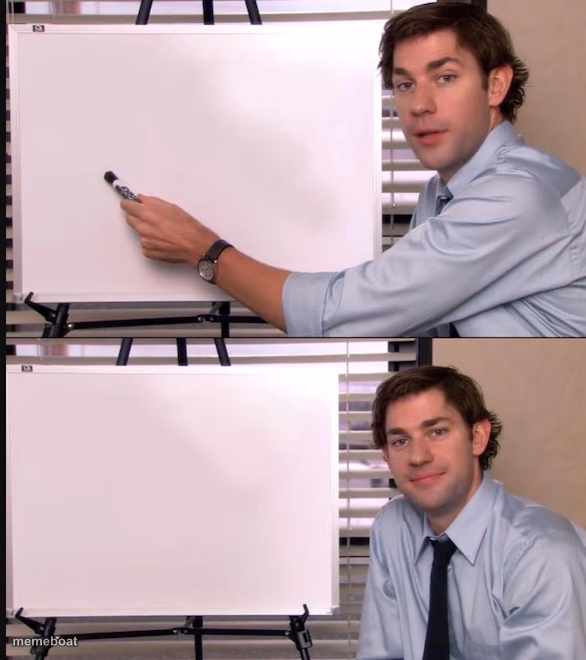 Jim pointing at whiteboard - meme generator image preview