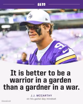 J.J. McCarthy Warrior Quote