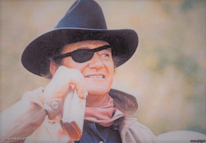 John Wayne - meme generator image preview