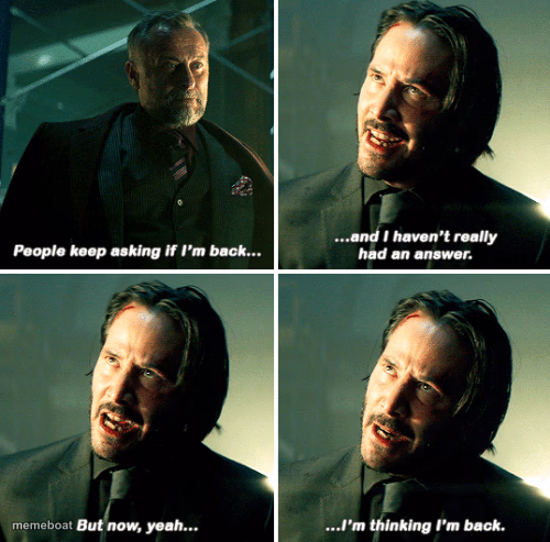John Wick I'm Back - meme generator image preview