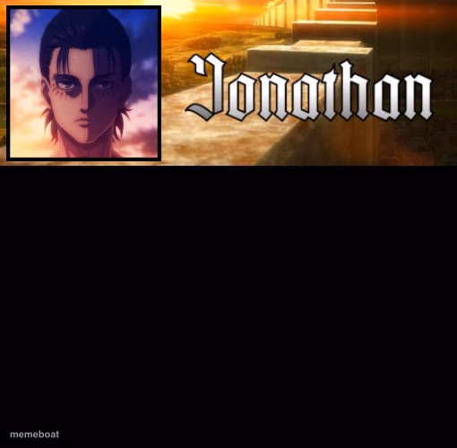 Jonathan's 6th Temp - meme generator image preview