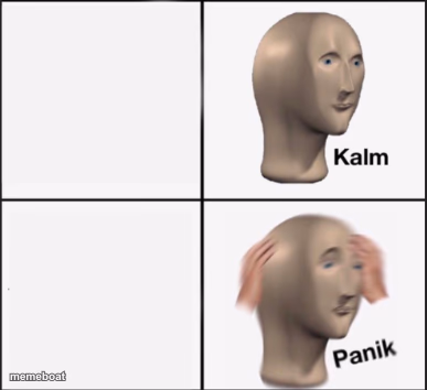Kalm And Panik - meme generator image preview