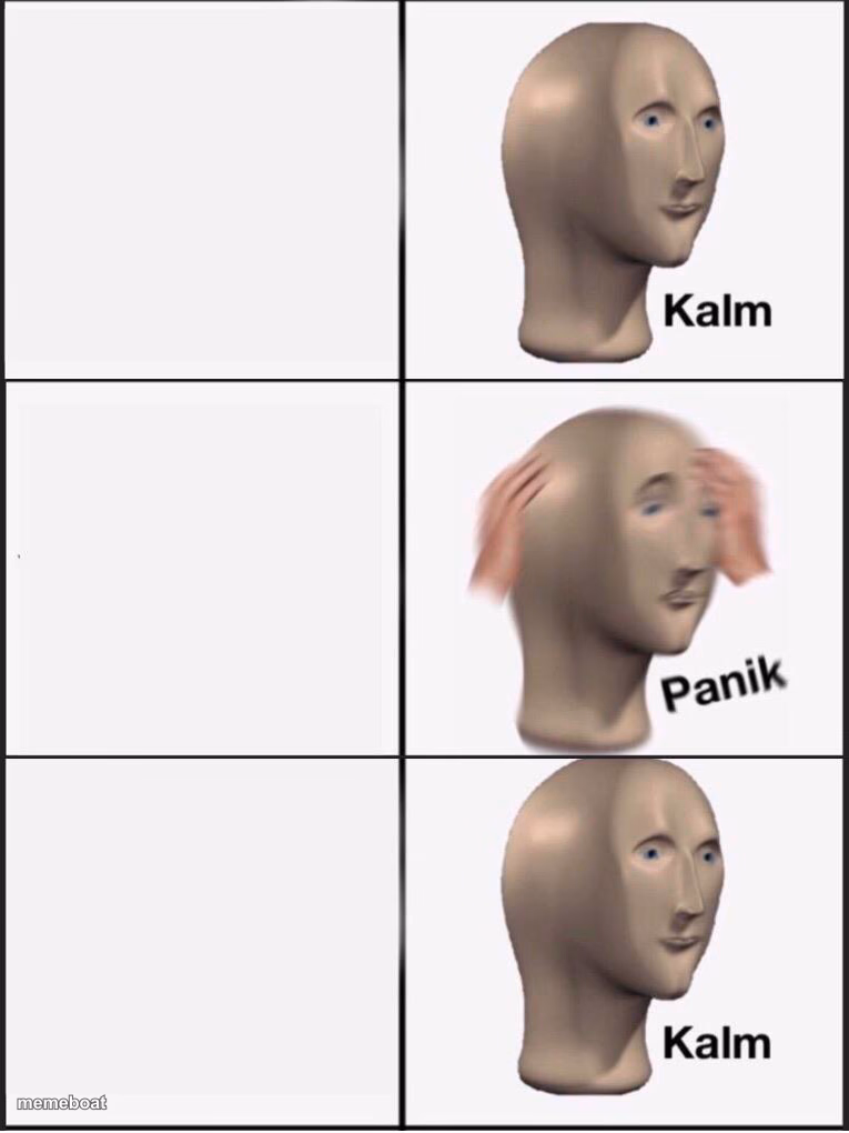 Kalm panik kalm - meme generator image preview