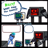 Karlson Billy what have you done?