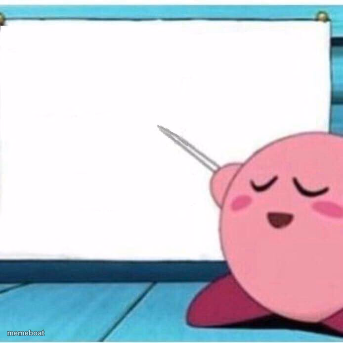 Kirby Teaches a Lesson - meme generator image preview
