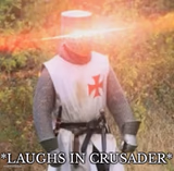 Laughs in crusader