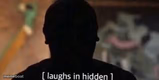 Laughs in Hidden