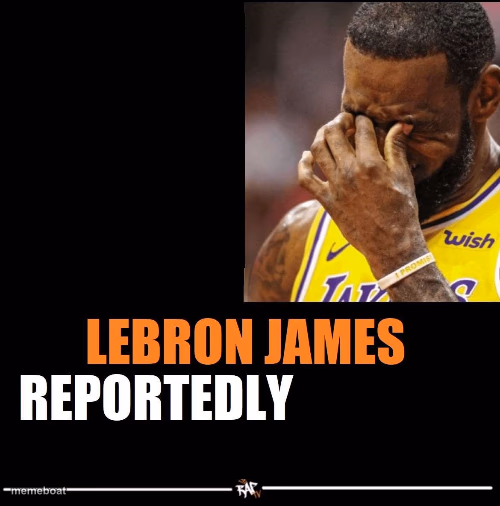lebron james reportedly - meme generator image preview