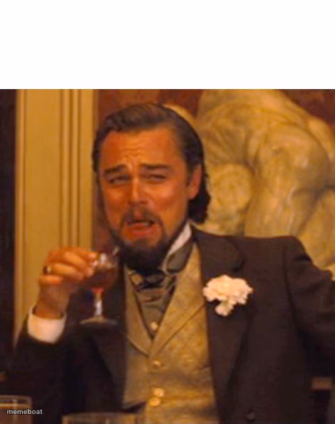 Leonardo dicaprio django laugh - meme generator image preview