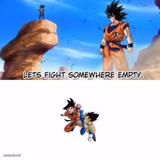 Let's fight somewhere empty.