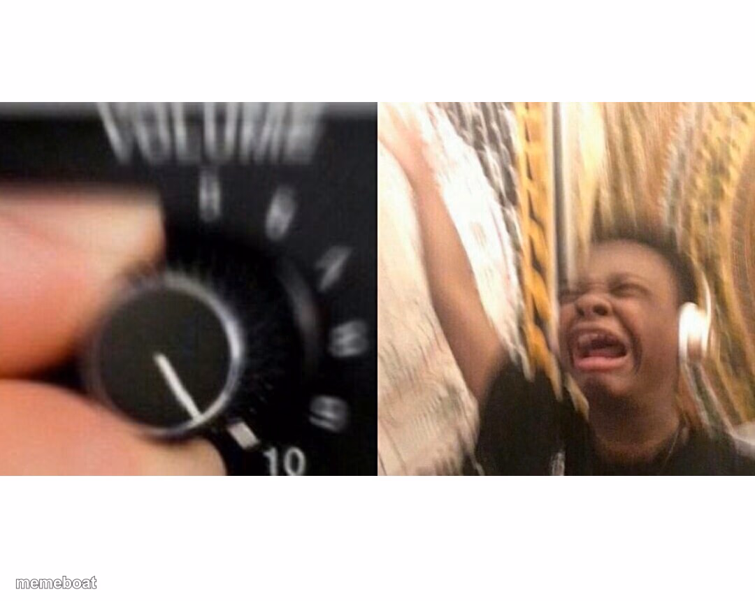 loud music - meme generator image preview