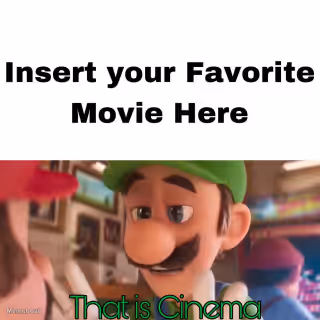 Luigi That Is Cinema