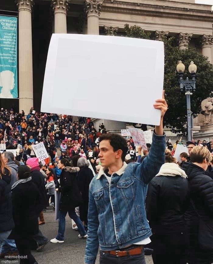 Man holding sign - meme generator image preview